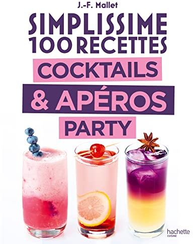 Simplissime Cocktails & Apéros Party