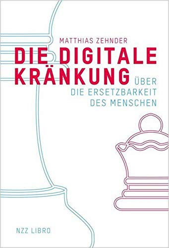 Die Digitale Kränkung: Über die Ersetzbarkeit des Menschen