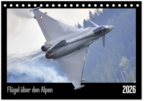 Flügel über den Alpen (Tischkalender 2026 DIN A5 quer), CALVENDO Monatskalender: Dynamische Luftfahrt über der Steiermark (CALVENDO Technologie)