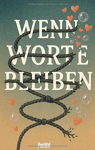 Wenn Worte bleiben: DE