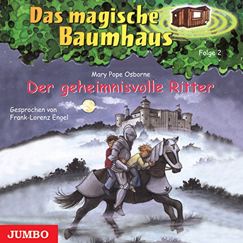 Der geheimnisvolle Ritter (Das magische Baumhaus)