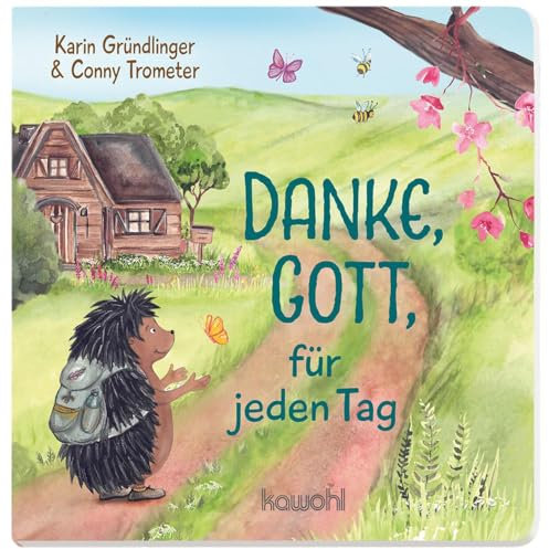 Danke, Gott, für jeden Tag