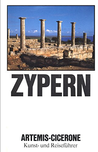Nord-Zypern: Kunst- und Reiseführer