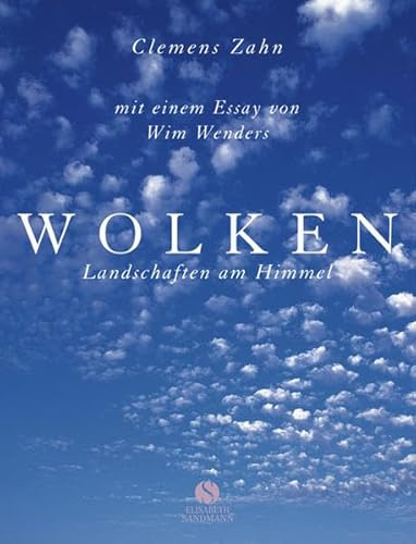 Wolken: Landschaften am Himmel