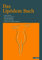 Das Lipödem Buch - inklusive 120 Seiten zur Liposuktion