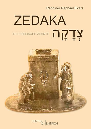 Zedaka: Der biblische Zehnte