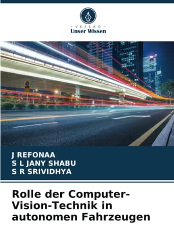 Rolle der Computer-Vision-Technik in autonomen Fahrzeugen