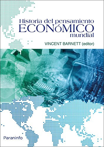 Historia del Pensamiento Económico Mundial (Economía)