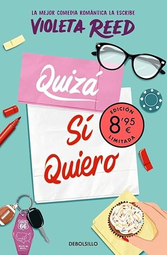 Quizá sí quiero (edición limitada · Verano) (Quererte 2) (Campaña | Ahora por menos)