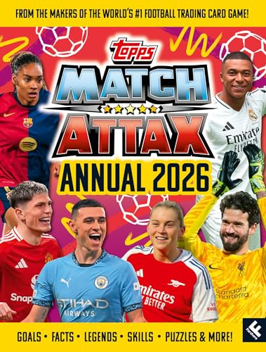Match Attax Annual 2026: The best official illustrated football annual, brand new for 2026 and full of action – the perfect gift for footy-loving kids and teens for the 2026 World Cup!