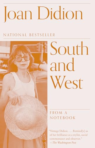 South and West: From a Notebook (Vintage International)
