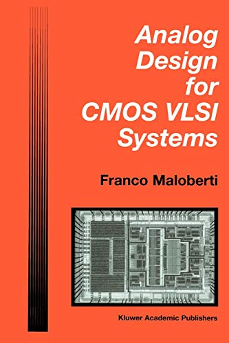Analog Design for CMOS VLSI Systems (The Springer International Series in Engineering and Computer Science, Band 646)
