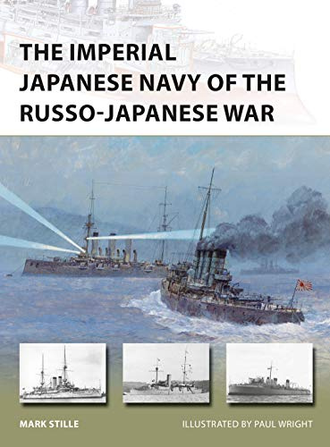 The Imperial Japanese Navy of the Russo-Japanese War: 232 (New Vanguard)