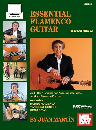 Essential Flamenco Guitar (Book & 2 DVDs).Vol.2: An In-depth Course for Absolute Beginners to More Advanced Players; Bluerias, Rumba Flamenca, Tangos & Tientos, Seguiriyas