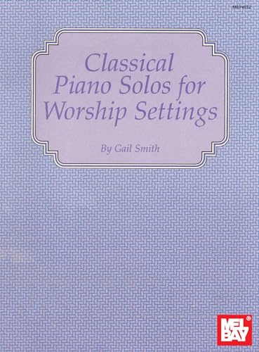 Classical Piano Solos for Worship Settings