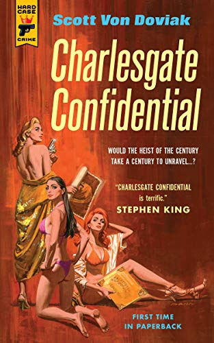 Charlesgate Confidential (Hard Case Crime, Band 135)