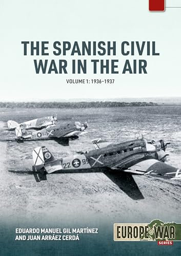 The Spanish Civil War in the Air, 1936-1937 (1)