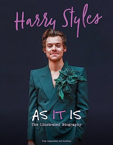 Harry Styles - As It Is: The Illustrated Biography