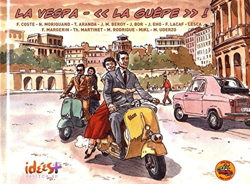Vespa, La guêpe ! (La)