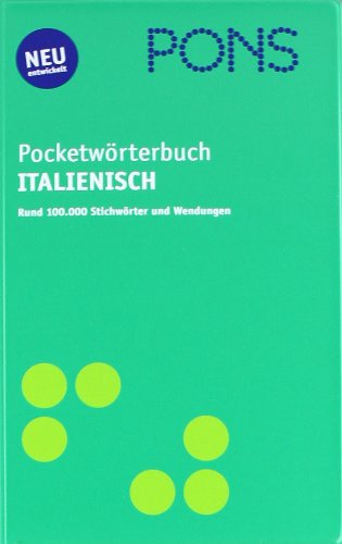 PONS Pocketwörterbuch Italienisch: Italienisch-Deutsch /Deutsch-Italienisch