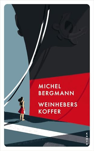 Weinhebers Koffer: Roman