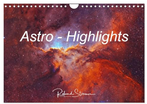 Astro - Highlights (Wandkalender 2025 DIN A4 quer), CALVENDO Monatskalender: Astrofotografien von Roland Störmer (CALVENDO Wissenschaft)
