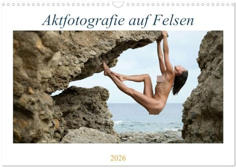 Aktfotografie auf Felsen (Wandkalender 2026 DIN A3 quer), CALVENDO Monatskalender: Rauer Fels und zarte Körper (CALVENDO Erotik)