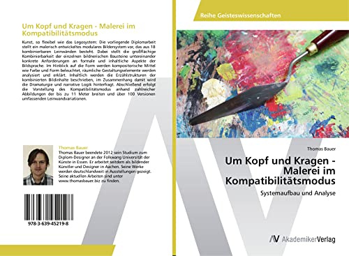 Um Kopf und Kragen - Malerei im Kompatibilitätsmodus: Systemaufbau und Analyse