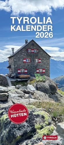 Tyrolia Kalender 2026: Himmlische Hütten 2026
