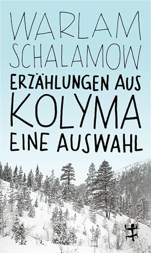 Erzählungen aus Kolyma: Eine Auswahl (MSB Paperback)