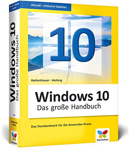 Windows 10: Das große Handbuch.