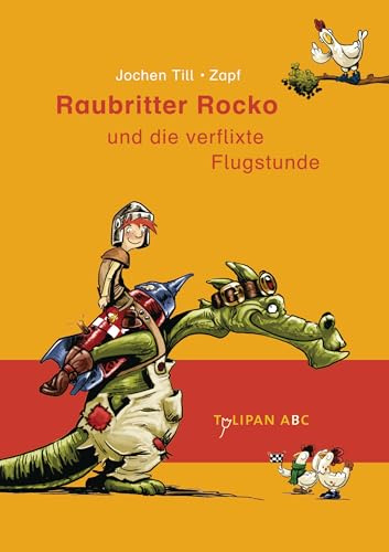 Raubritter Rocko und die verflixte Flugstunde: Lesestufe B