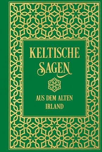 Keltische Sagen aus dem alten Irland: Leinen mit Goldprägung