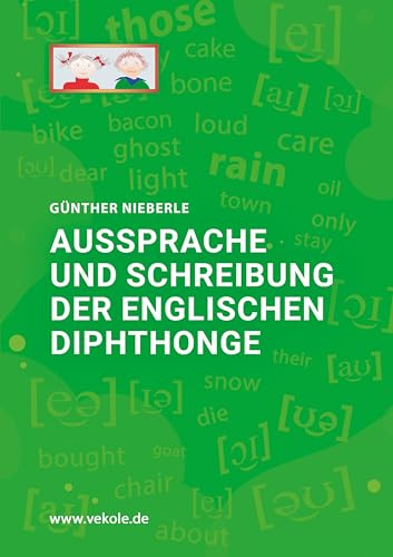 Aussprache und Schreibung der englischen Diphthonge