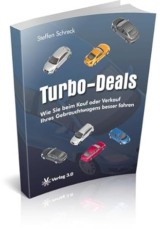 Turbo-Deals: Wie Sie beim Kauf oder Verkauf Ihres Gebrauchtwagens besser fahren