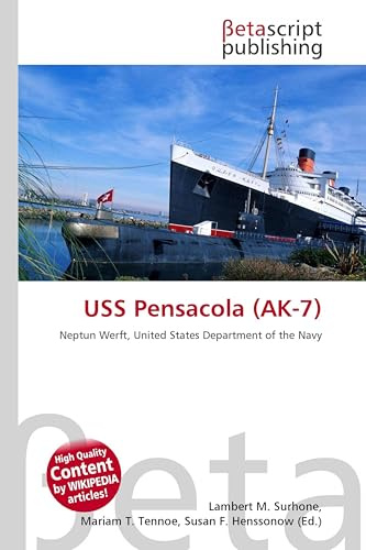 USS Pensacola (AK-7): Neptun Werft, United States Department of the Navy