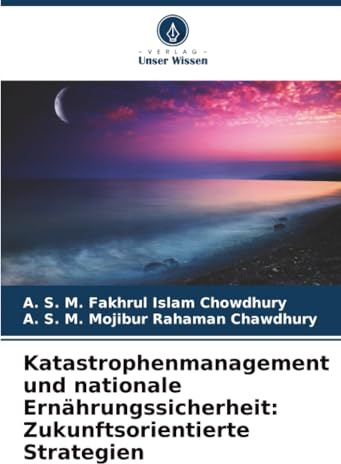 Katastrophenmanagement und nationale Ernährungssicherheit: Zukunftsorientierte Strategien: DE