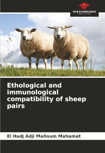 Ethological and immunological compatibility of sheep pairs: DE