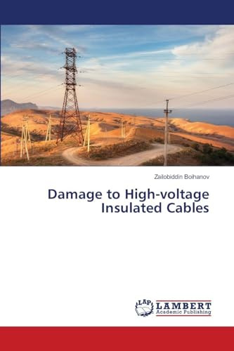 Damage to High-voltage Insulated Cables: DE