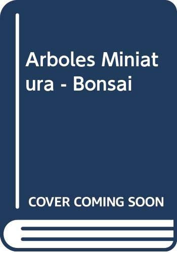 Arboles Miniatura - Bonsai
