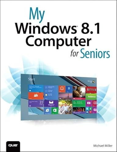 My Windows 8.1 Computer for Seniors