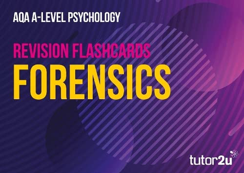 AQA A-Level Psychology Forensic Revision Flashcards