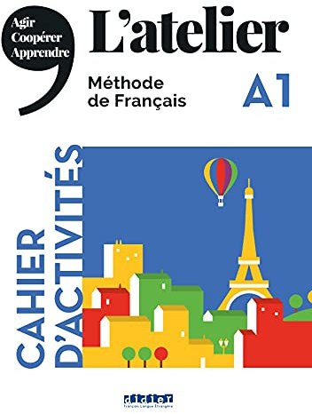 L'atelier - Méthode de Français - Ausgabe 2019 - A1: Cahier d'activités mit MP3-CD