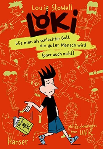 Loki - Wie man als schlechter Gott ein guter Mensch wird (oder auch nicht) (Loki, 1, Band 1)