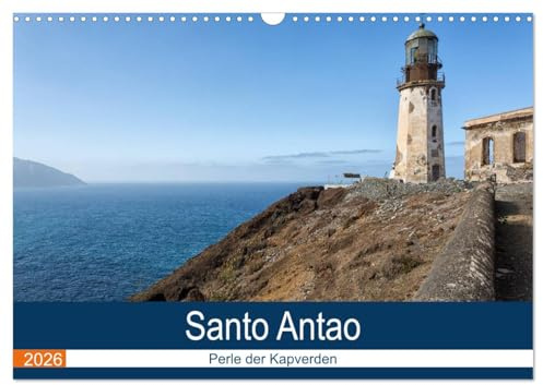 Santo Antao, Perle der Kapverden (Wandkalender 2026 DIN A3 quer), CALVENDO Monatskalender: Santoa Antao ist die grünste Insel der Kapverden und ... einer fantastischen Bergwelt. (CALVENDO Orte)