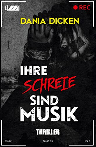 Ihre Schreie sind Musik (Libby Whitman)