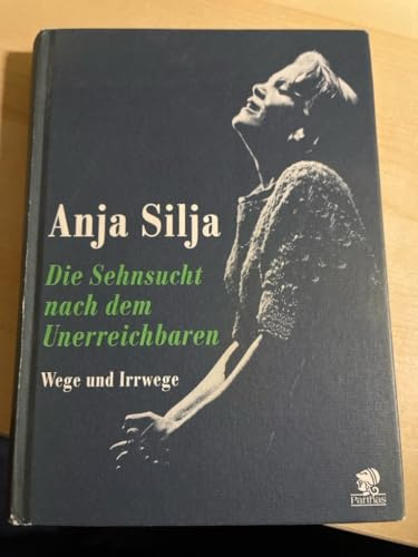 Die Sehnsucht nach dem Unerreichbaren