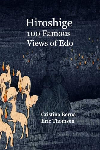 Hiroshige 100 Famous Views of Edo (Japanese Art)