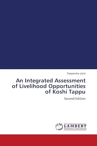 An Integrated Assessment of Livelihood Opportunities of Koshi Tappu: Second Edition