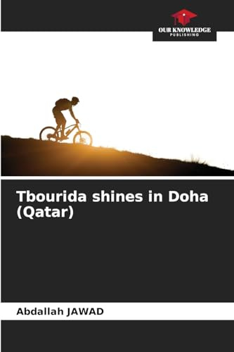 Tbourida shines in Doha (Qatar): DE